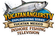 Yucatan Anglers TV Logo